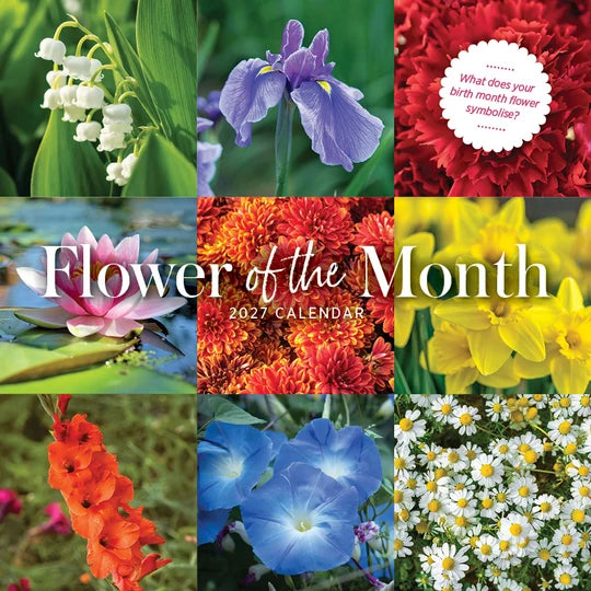 FLOWER OF THE MONTH CALENDAR: 2027