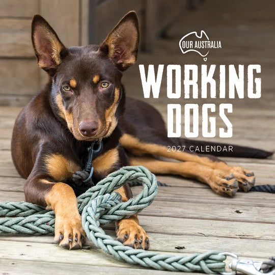 OUR AUST WORKING DOGS CALENDAR: 2027