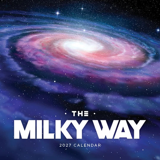 THE MILKY WAY (THE GALAXY) CALENDAR: 2027