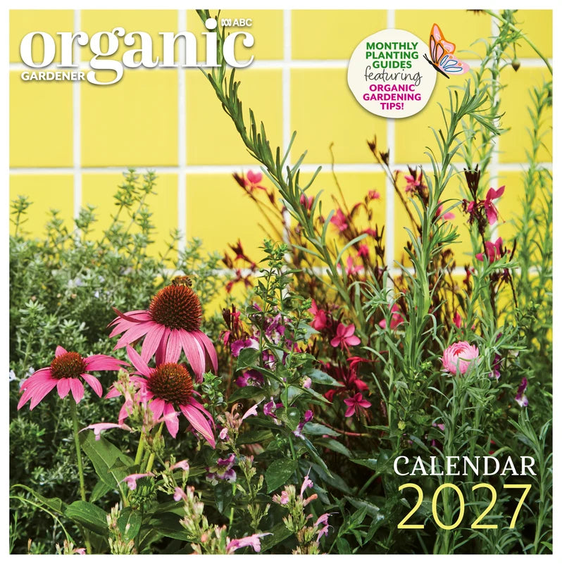 ORGANIC GARDENER CALENDAR: 2027