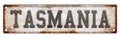 TASMANIAN WORD TINPLATE SIGN